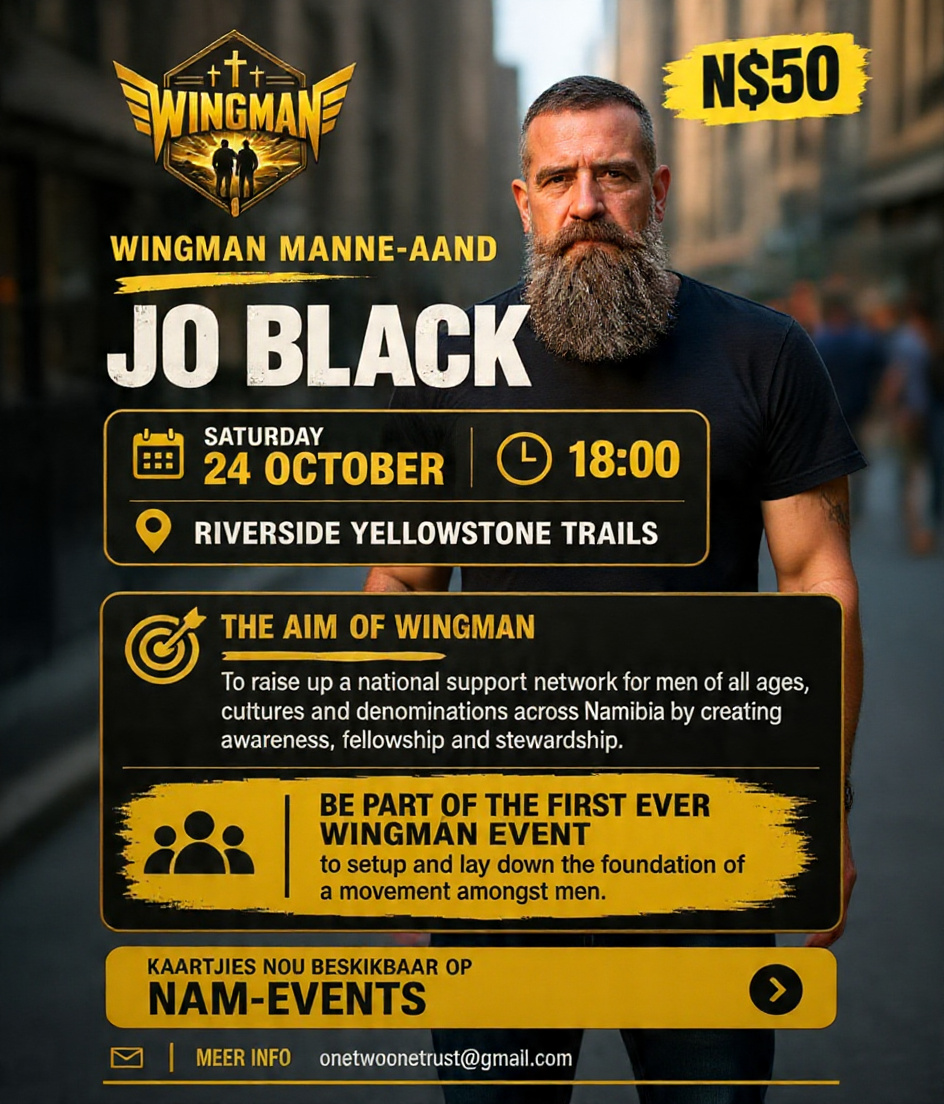 Wingman Manne-Aand with Jo Black event poster — Saturday 24 October, 18:00, Riverside Yellowstone Trails, N$50